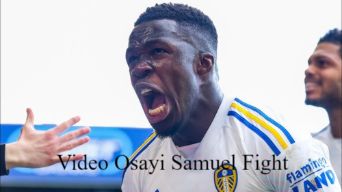 Video Osayi Samuel Fight 