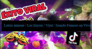 Letras ámame / Los llayras / Viral / Sonido Famoso en Vivo